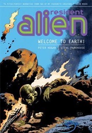 Resident Alien Volume 1: Welcome to Earth! (Peter Hogan)