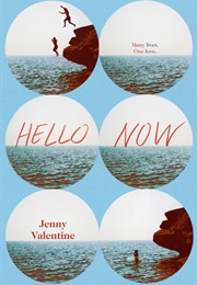 Hello Now (Jenny Valentine)