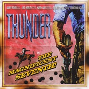 Thunder - The Magnificent Seventh