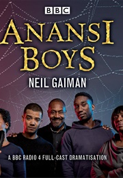 Anansi Boys: BBC Dramatisation (Neil Gaiman)