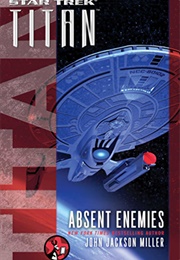 Star Trek Absent Enemies (John Jackson Miller)