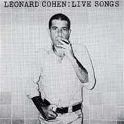 Leonard Cohen Live Songs