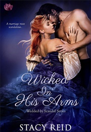 Wicked in His Arms (Stacy Reid)