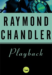 Playback (Raymond Chandler)