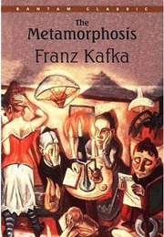 The Metamorphosis (Franz Kafka)