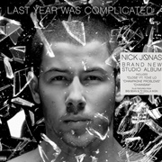 Nick Jonas - Last Year Was Complicated