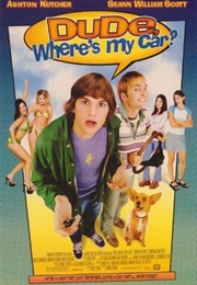 Dude, Where&#39;s My Car? (2000)