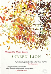 The Green Lion (Henrietta Rose-Innes)