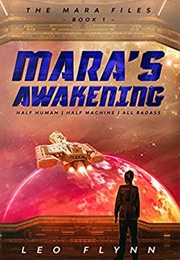 Mara&#39;s Awakening (Leo Flynn)