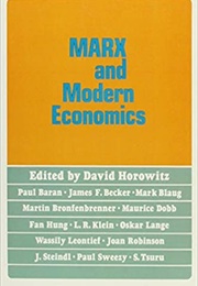 Marx and Modern Economics (David Horowitz (Editor))