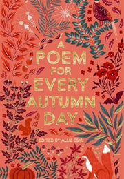 A Poem for Every Autumn Day (Allie Esiri)