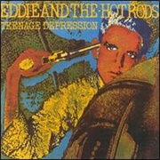 Eddie and the Hot Rods - Teenage Depression