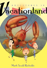 Adventures in Vacationland (Mark Scott Ricketts)