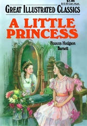 Great Illustrated Classics: A Little Princess (Frances Hodgson Burnett)