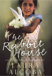 The Rabbit House (Laura Alcoba)