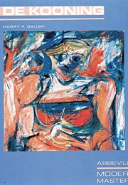 Willem De Kooning (Harry F. Gaugh)