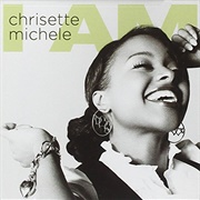 Chrisette Michelle - I Am