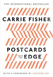 Postcards From the Edge (Carrie Fisher)