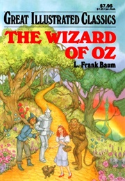 Great Illustrated Classics: Wizard of Oz (L. Frank Baum)