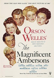 The Magnificent Ambersons (1942)