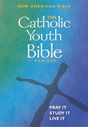 The Catholic Youth Bible (Revised) (St. Mary&#39;s Press)