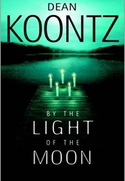 By the Light of the Moon (Dean Koontz)