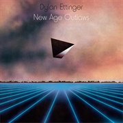 Dylan Ettinger - New Age Outlaws