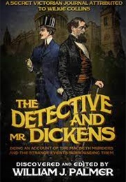 The Dons and Mr. Dickens (William J. Palmer)