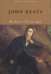 John Keats (Robert Gittings)