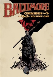 Baltimore Omnibus Volume 1 (Mike Mignola)