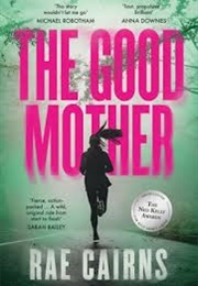 The Good Mother (Rae Cairns)