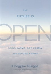 The Future Is Open (Chogyam Trungpa)