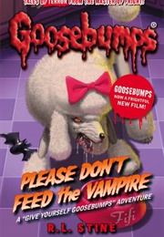 Please Don&#39;t Feed the Vampire (R.L. Stine)