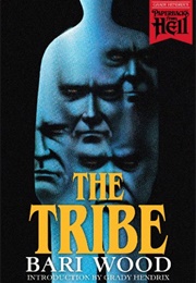 The Tribe (Bari Wood)