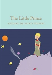 The Little Prince (Antoine De Saint-Exupéry)