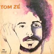 Tom Zé (Tom Zé, 1972)