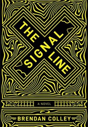 The Signal Line (Brendan Colley)