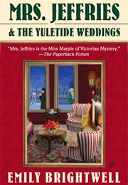 Mrs. Jeffries and the Yuletide Weddings (Emily  Brightwell)