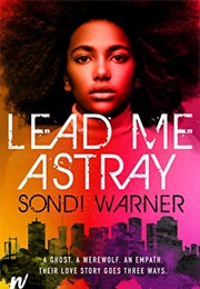 Lead Me Ashtray (Sondi Warner)