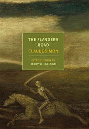 The Flanders Road (Claude Simon)