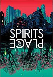 Spirits of Place (John Reppion Ed.)