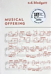 Musical Offering (E.D. Blodgett)