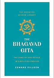 The Bhagavad Gita: The Song of God Retold in Simplified English (Edward Viljoen)