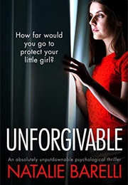 Unforgivable (Natalie Barelli)