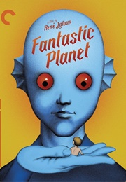 Fantastic Planet (1973)