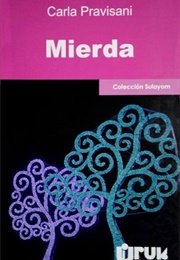 Mierda (Carla Pravisani)