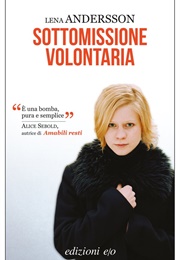 Sottomissione Volontaria (Lena Andersson)