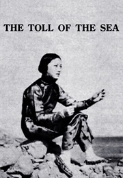 The Toll of the Sea (1922)