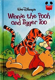 Winnie the Pooh and Tigger Too (Walt Disney Company)