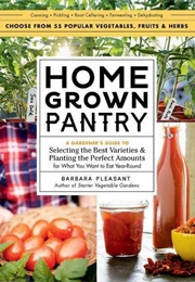 Homegrown Pantry (Barbara Pleasant)